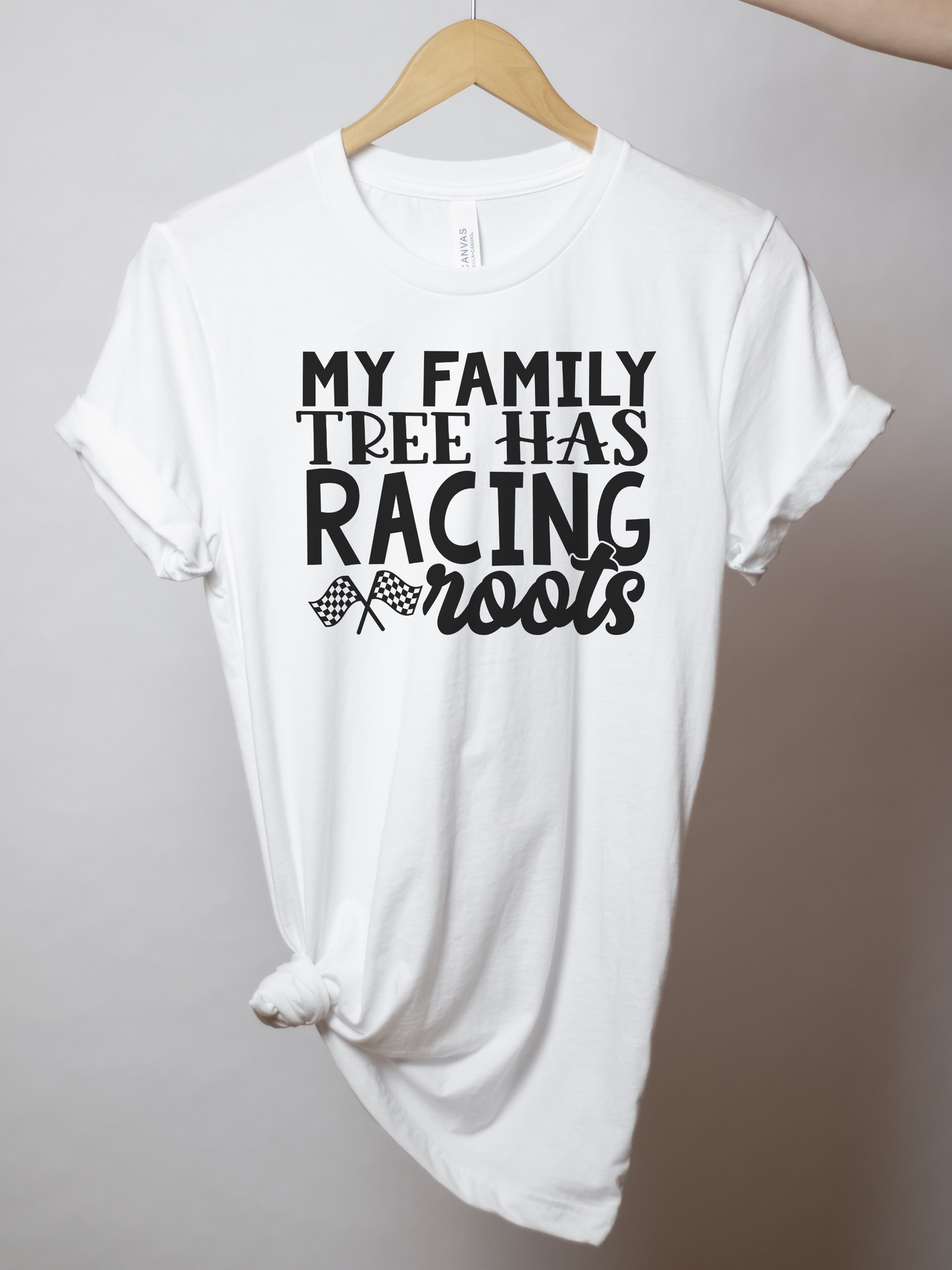 My Family Tree Has Racing Roots | Racing T-Shirt