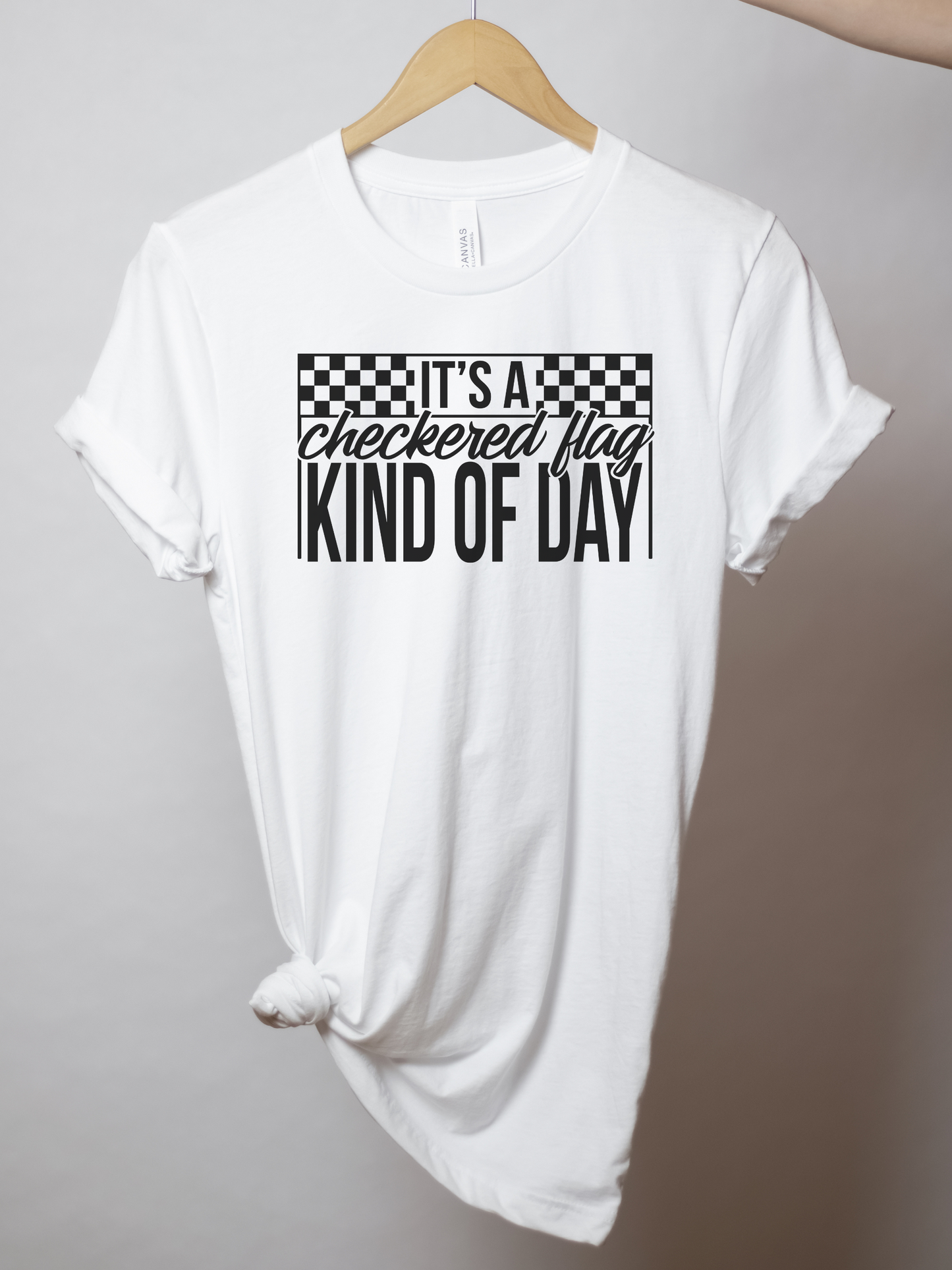 It's A Checkered Flag Kind Of Day | Racing T-Shirt